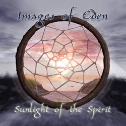 Images Of Eden : Sunlight of the Spirit